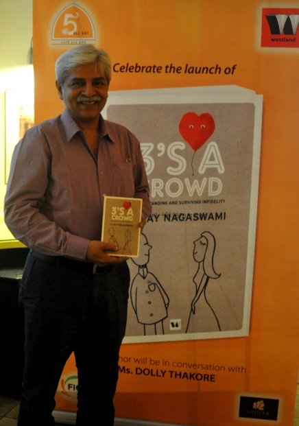 Launch of Bestsellin​​g Author of ‘The New Indian Marriage’ series – Vijay Nagaswami’​​s 3rd book 3’s A CROWD that deals with infidelity and how to survive it.