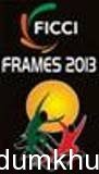 Stage set for FICCI Frames 2013 ; Focus on digitization  South Korea is the partner country