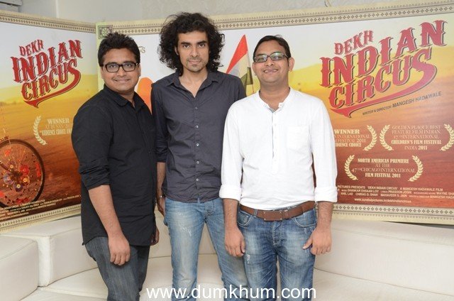 Industry extends its support to promote great work of cinema like Dekh Indian Circus