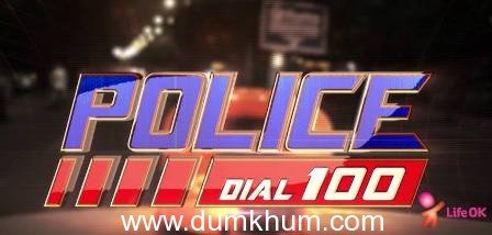 A crime Show with a  Unique concept- Police Dial 100