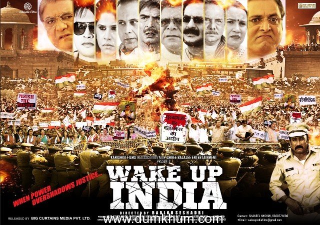 Hindi Film ‘’ WAKE UP INDIA ‘’ DUE ON 25th  OCTOBER 2013