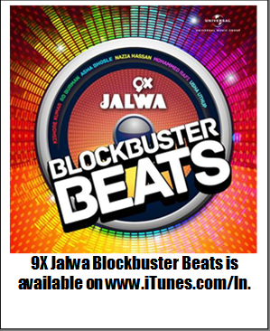 9X Jalwa Blockbuster Beats  An exclusive compilation of all time popular Bollywood hits for  iTunes Store, powered by Universal Music