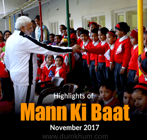 Highlights of Mann Ki Baat November 2017