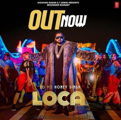 Yo Yo Honey Singh’s Loca is finally out and the singer shares how they made the song!
