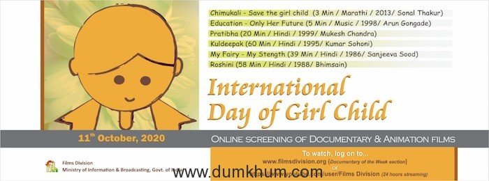 Films Division is celebrating International Day of the Girl Child on 11th October, 2020