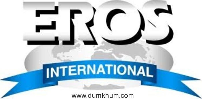 Eros International Plc Acquires International Distribution Rights To Four Bollywood Films