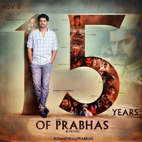 New Poster on Prabhas completing 15 years in the Film Industry