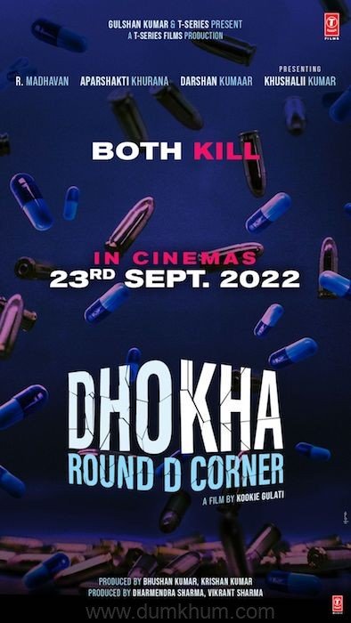 T-Series’ Dhokha – Round D Corner, all set to release on 23rd September!